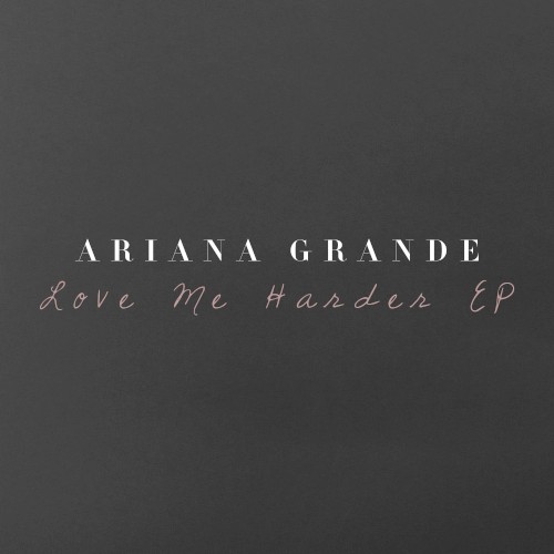 Love Me Harder EP